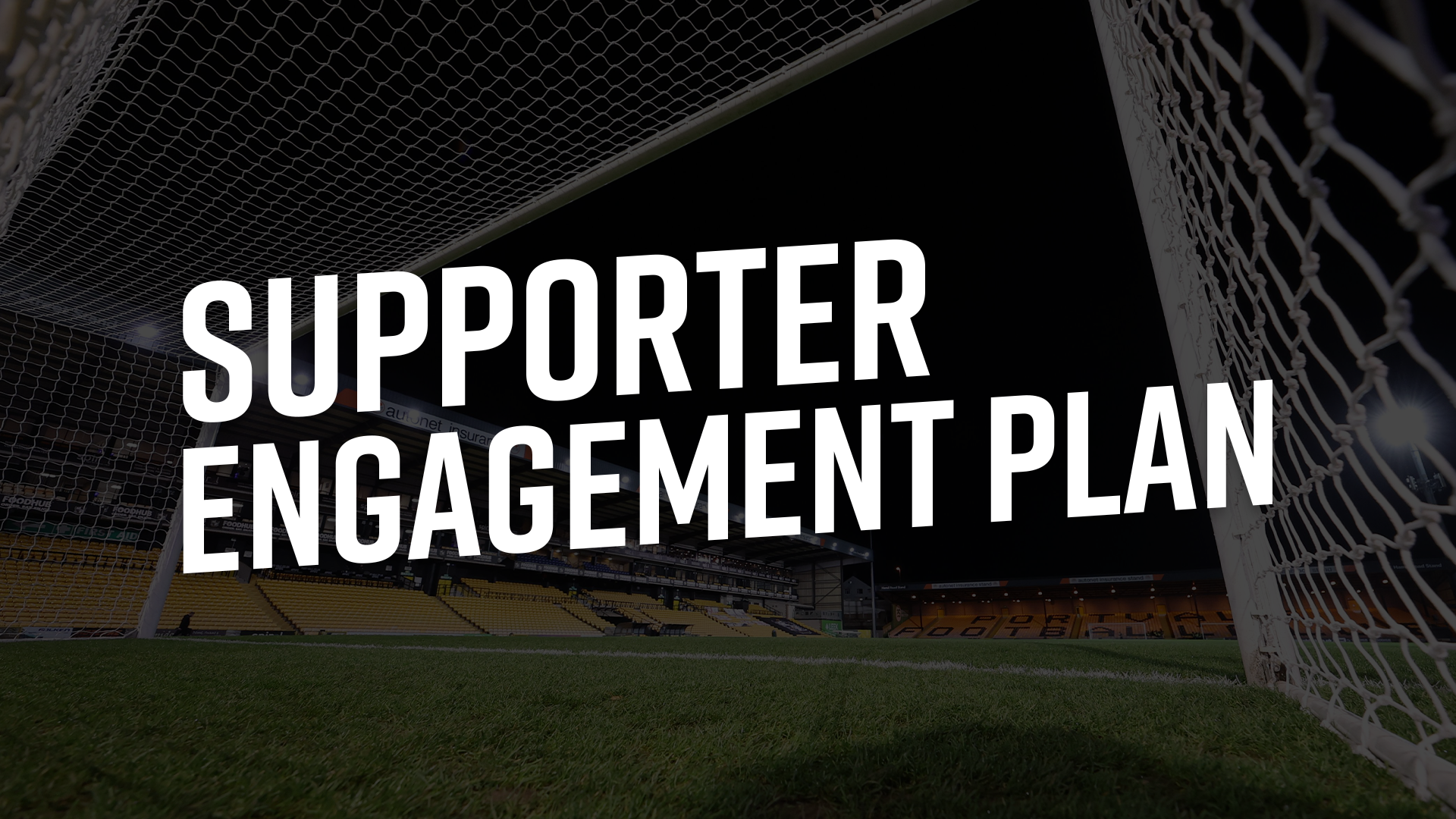 Supporter engagement plan