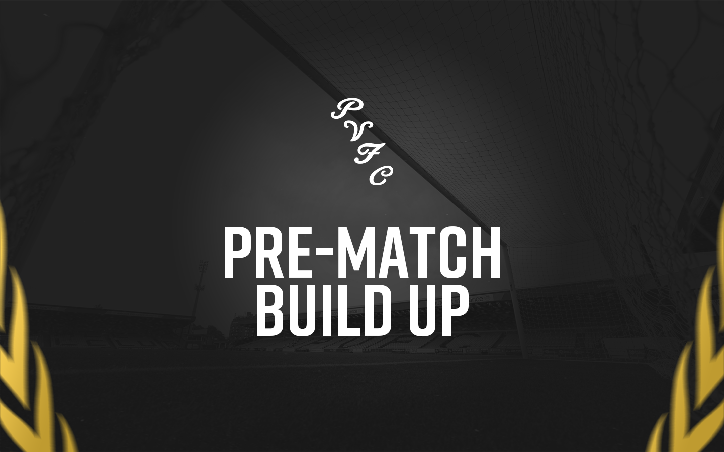 Pre-Match Build Up